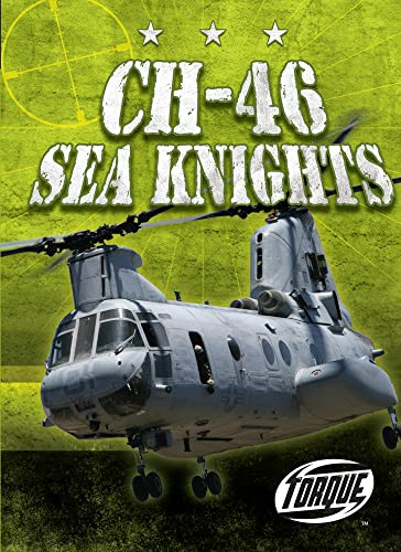 CH-46 Sea Knights by Carlos Alvarez, 9781600145797
