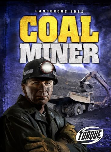 Coal Miner by Nick Gordon, 9781600148934