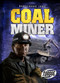 Coal Miner by Nick Gordon, 9781600148934
