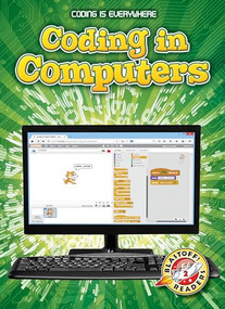 Coding in Computers by Elizabeth Noll, Keith McCarthy, 9781618914774