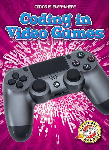 Coding in Video Games by Elizabeth Noll, Keith McCarthy, 9781618914804