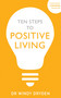 Ten Steps to Positive Living by Windy Dryden, 9781529373455