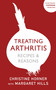 Treating Arthritis Diet Book: Recipes and Reasons (Overcoming Common Problems) by Margaret Hills, 9781529394795