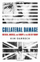 Collateral Damage (Britain, America, and Europe in the Age of Trump) - 9781541751019 by Kim Darroch, 9781541751019