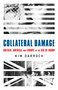 Collateral Damage (Britain, America, and Europe in the Age of Trump) - 9781541751019 by Kim Darroch, 9781541751019