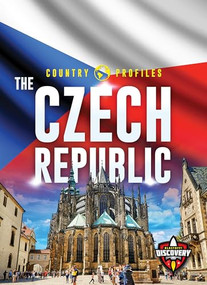 The Czech Republic by Alicia Z. Klepeis, 9781644872529