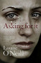 Asking For It by Louise O'Neill, 9781784293208