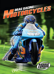 Drag Racing Motorcycles by Denny Von Finn, 9781600145865