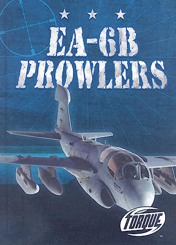 EA-6B Prowlers by Carlos Alvarez, 9781600142925
