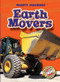 Earth Movers by M. T. Martin, Dana Fleming, 9781600140471