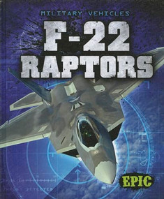 F-22 Raptors - 9781600148170 by Denny Von Finn, 9781600148170