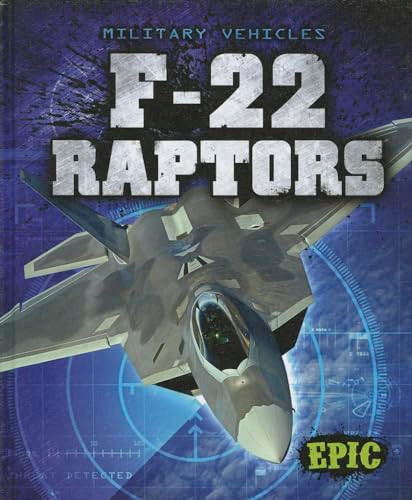 F-22 Raptors - 9781600148170 by Denny Von Finn, 9781600148170