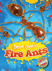 Fire Ants by Dana Fleming, Kari Schuetz, 9781626172227