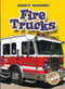Fire Trucks - 9781600140594 by Mary Lindeen, Dana Fleming, 9781600140594