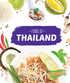 Foods of Thailand by Christine VeLure Roholt, 9781626171220