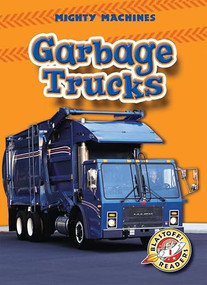 Garbage Trucks - 9781600141171 by Mary Lindeen, Dana Fleming, 9781600141171