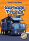 Garbage Trucks - 9781600141171 by Mary Lindeen, Dana Fleming, 9781600141171