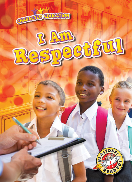 I Am Respectful - 9781626179295 by Jenny Fretland VanVoorst, 9781626179295