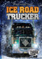 Ice Road Trucker by Nick Gordon, 9781600148958