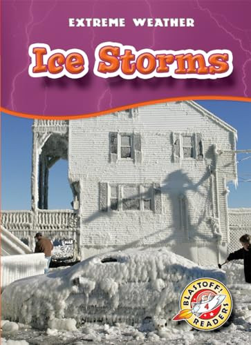 Ice Storms - 9781626174665 by Anne Wendorff, Keith McCarthy, 9781626174665