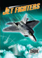 Jet Fighters by Denny Von Finn, Keith McCarthy, 9781600145469
