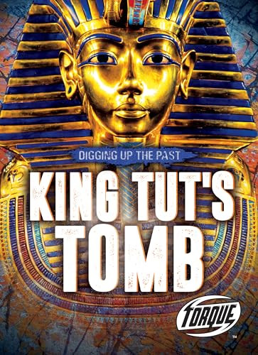 King Tut's Tomb by Emily Rose Oachs, 9781644870679