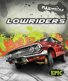 Lowriders - 9781626178731 by Thomas K. Adamson, 9781626178731
