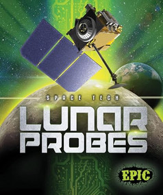 Lunar Probes - 9781626177024 by Allan Morey, Dana Fleming, 9781626177024