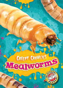 Mealworms - 9781626175440 by Dana Fleming, Kari Schuetz, 9781626175440