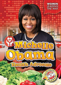 Michelle Obama (Health Advocate) - 9781618915023 by Christina Leaf, 9781618915023