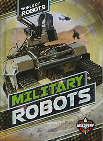 Military Robots - 9781626176904 by Elizabeth Noll, Keith McCarthy, 9781626176904