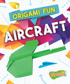 Origami Fun: Aircraft by Robyn Hardyman, 9781626177079
