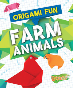 Origami Fun: Farm Animals by Robyn Hardyman, 9781626177109