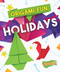 Origami Fun: Holidays by Robyn Hardyman, 9781626177116