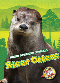 River Otters by Betsy Rathburn, 9781626177307
