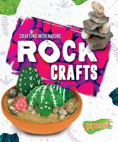 Rock Crafts by Betsy Rathburn, 9781644871898