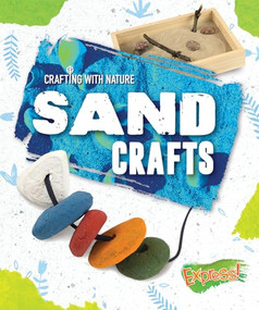 Sand Crafts by Rebecca Sabelko, 9781644871904