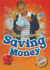 Saving Money - 9781626172470 by Mari Schuh, Keith McCarthy, 9781626172470