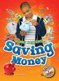 Saving Money - 9781626175013 by Keith McCarthy, Mari Schuh, 9781626175013