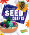 Seed Crafts by Betsy Rathburn, 9781644871911