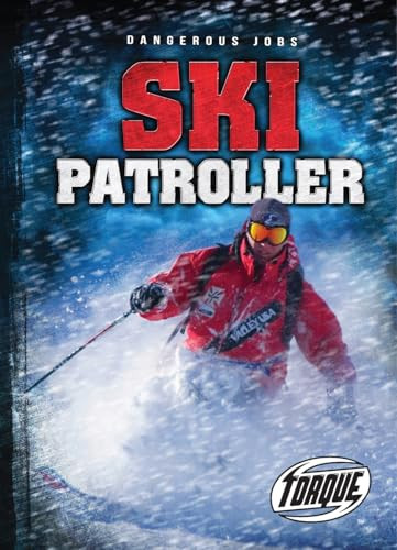 Ski Patroller by Chris Bowman, 9781626171138