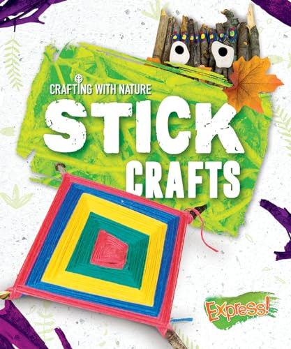 Stick Crafts by Betsy Rathburn, 9781644871928
