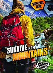 Survive in the Mountains by Chris Bowman, 9781626174467