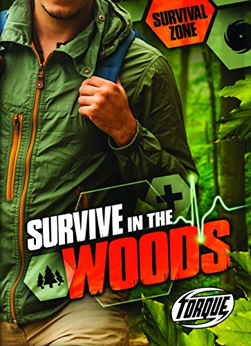 Survive in the Woods by Chris Bowman, 9781626174474
