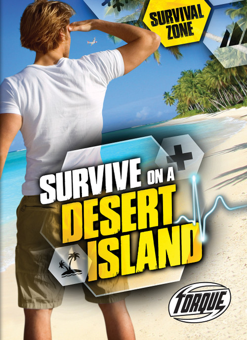 Survive on a Desert Island by Patrick Perish, 9781626174481