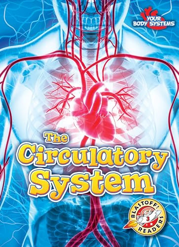 The Circulatory System - 9781644870181 by Rebecca Pettiford, 9781644870181