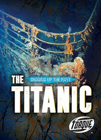 The Titanic - 9781644870716 by Emily Rose Oachs, 9781644870716
