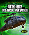 UH-60 Black Hawks - 9781600148880 by Denny Von Finn, 9781600148880