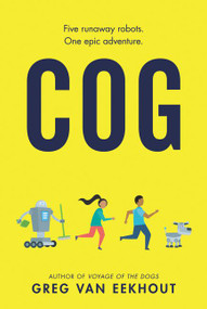 Cog - 9780062686039 by Greg van Eekhout, Beatrice Blue, 9780062686039