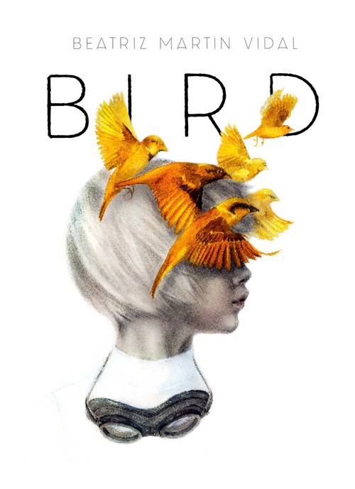 Bird - 9781927018644 by Beatriz  Martin Vidal, 9781927018644